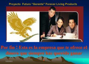 Proyecto Futuro Gerente Forever Living Products Por fin