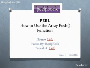 Heelp Book 2011 PERL How to Use the