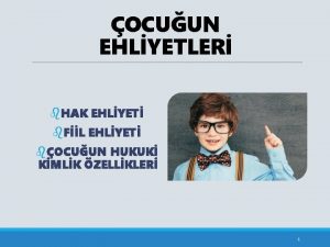 OCUUN EHLYETLER b HAK EHLYET b FL EHLYET