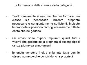 la formazione delle classi e della categorie Tradizionalmente