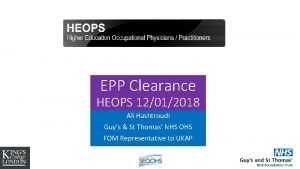 EPP Clearance HEOPS 12012018 Ali Hashtroudi Guys St