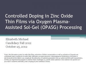 Controlled Doping in Zinc Oxide Thin Films via