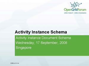 Activity Instance Schema Activity Instance Document Schema Wednesday
