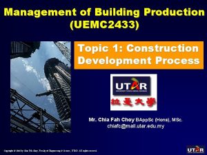 Management of Building Production UEMC 2433 Topic 1