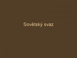 Sovtsk svaz U znme 1917 1918 20 1922