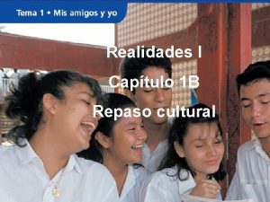 Realidades I Captulo 1 B Repaso cultural Frida