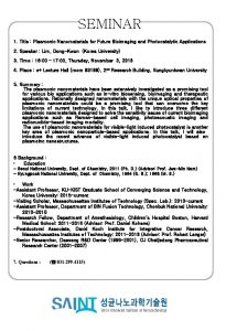 SEMINAR 1 Title Plasmonic Nanomaterials for Future Bioimaging