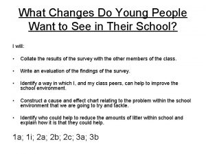 What Changes Do Young People Want to See