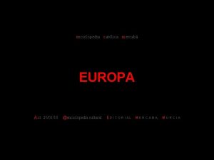 enciclopedia catlica mercab EUROPA Act 250118 enciclopedia cultural