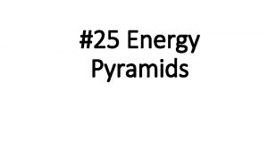 25 Energy Pyramids Numbers Pyramid The Numbers pyramid
