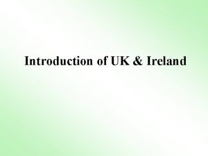 Introduction of UK Ireland University College Dublin National