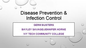 Disease Prevention Infection Control GERM BUSTERS BAYLEY SAVAGEJENNIFER