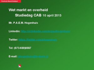 Wet markt en overheid Studiedag CAB 10 april