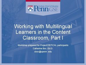 Working with Multilingual Learners in the Content Classroom