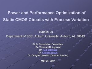 Power and Performance Optimization of Static CMOS Circuits