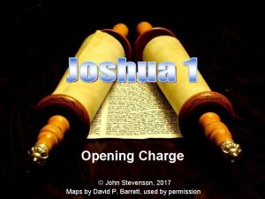 Opening Charge John Stevenson 2017 Maps by David