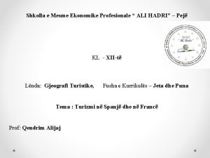 Shkolla e Mesme Ekonomike Profesionale ALI HADRI Pej