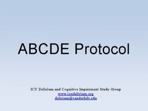 ABCDE Protocol ICU Delirium and Cognitive Impairment Study