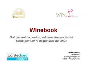 Winebook Soluie mobila pentru preluarea feedbackului participanilor la