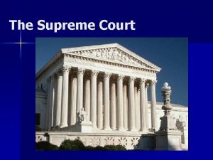 The Supreme Court CNNInside the Supreme Court n