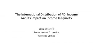 The International Distribution of FDI Income And Its
