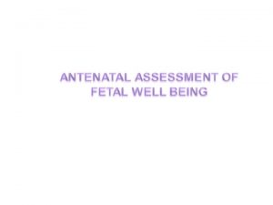 CHORIONIC VILLUS SAMPLING AMNIOCENTESIS TIME 10 12 WEEKS