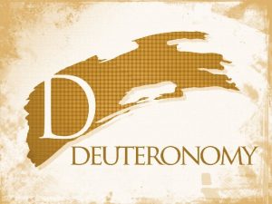 Outline of Deuteronomy History of the Covenant 1