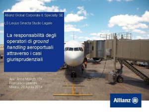 Allianz Global Corporate Specialty SE LS Lexjus Sinacta