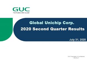 Global Unichip Corp 2020 Second Quarter Results July