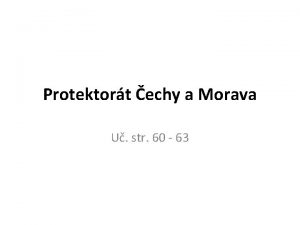 Protektort echy a Morava U str 60 63