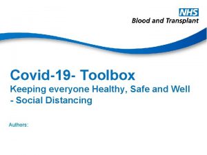 Covid19 Toolbox Keeping everyone Healthy Safe and Well