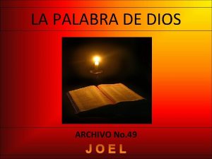 LA PALABRA DE DIOS ARCHIVO No 49 LA