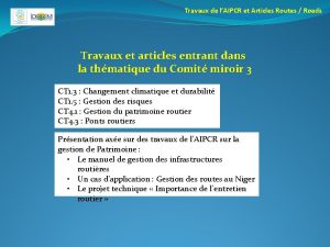 Travaux de lAIPCR et Articles Routes Roads Travaux