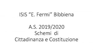 ISIS E Fermi Bibbiena A S 20192020 Schemi