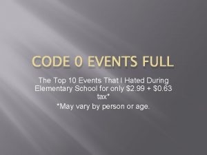 CODE 0 EVENTS FULL The Top 10 Events