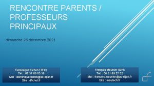 RENCONTRE PARENTS PROFESSEURS PRINCIPAUX dimanche 26 dcembre 2021