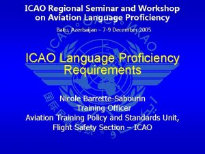 ICAO Regional Seminar and Workshop on Aviation Language