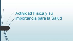 Actividad Fsica y su importancia para la Salud