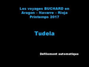 Les voyages BUCHARD en Aragon Navarre Rioja Printemps