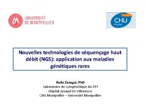 Nouvelles technologies de squenage haut dbit NGS application