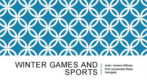 WINTER GAMES AND SPORTS Autor Ionescu Mihnea Prof