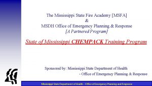 The Mississippi State Fire Academy MSFA MSDH Office