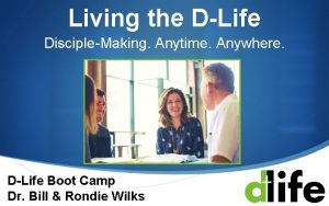 Living the DLife DiscipleMaking Anytime Anywhere DLife Boot