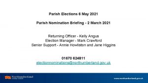 Parish Elections 6 May 2021 Parish Nomination Briefing