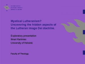 Mystical Lutheranism Uncovering the hidden aspects of the