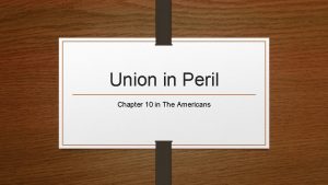 Union in Peril Chapter 10 in The Americans