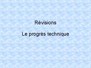 Rvisions Le progrs technique Le vocabulaire essentiel Croissance