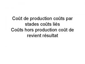 Cot de production cots par stades cots lis