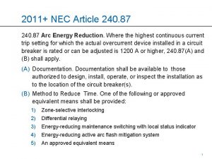 2011 NEC Article 240 87 Arc Energy Reduction