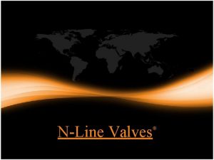 NLine Valves Axial Flow Control Valves Chokes US